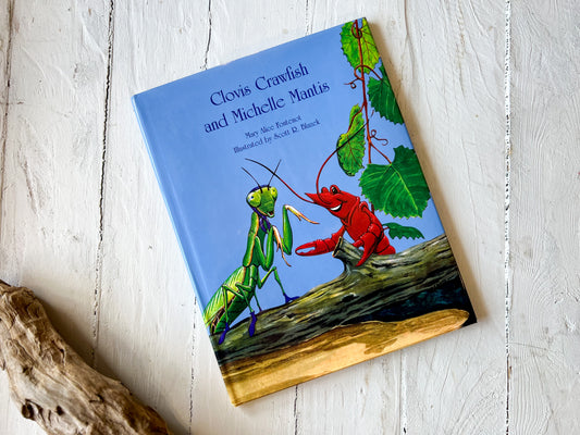 Clovis Crawfish and Michelle Mantis Book